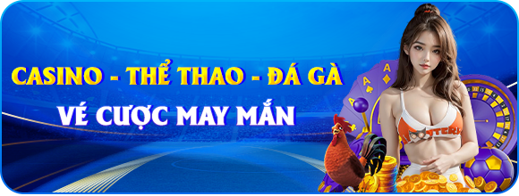 Khuyến mãi vé cược casino thể thao đá gà